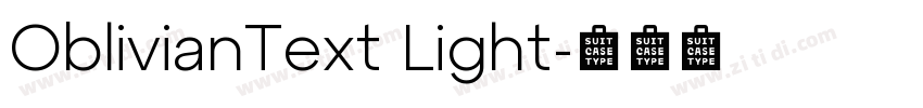 OblivianText Light字体转换 OblivianText Light字体转换